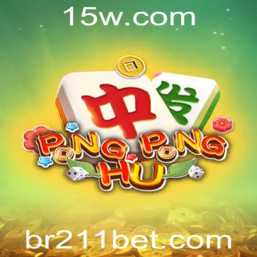 Descubra o Fascinante Mundo de PONGPONGHU com 211bet